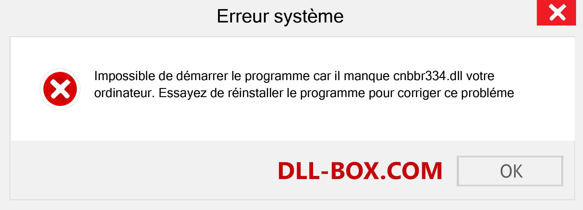 Le fichier cnbbr334.dll est manquant ?. Télécharger pour Windows 7, 8, 10 - Correction de l'erreur manquante cnbbr334 dll sur Windows, photos, images